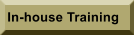 In-house Training